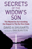 Secrets of the Widow's Son: the Mysteries Surrounding the Sequel to the "Da Vinci Code"
