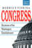 Congress: Keystone of the Washington Establishment (Second Edition)