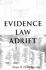 Evidence Law Adrift