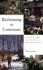 Reclaiming the Commons: Community Farms and Forests in a New England Town