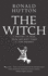 The Witch: a History of Fear, From Ancient Times to the Present