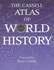 Cassell's Atlas of World History (Cassell Atlas of World History)