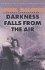 Darkness Falls from the Air