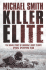 Killer Elite: the Inside Story of America's Most Secret Special Operations Team