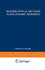 Modern Optical Methods in Gas Dynamic Research: Proceedings of an International Symposium Held at Syracuse University, Syracuse, New York, May 25? 26, ...York State Science and Technology Foundation