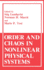 Order and Chaos in Nonlinear Physical Systems (Physics of Solids and Liquids)