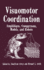 Visuomotor Coordination: Amphibians, Comparisons, Models, and Robots (Hb)