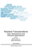 Painlev Transcendents: Their Asymptotics and Physical Applications