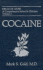 Cocaine (Drugs of Abuse: a Comprehensive Series for Clinicians)