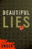 Beautiful Lies: a Novel
