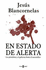 En Estado De Alerta (Spanish Edition)
