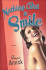 Nothing But a Smile: a Novel