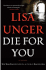 Die for You: a Novel