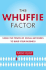 The Whuffie Factor: Using the Power of Social Networks to Build Your Business