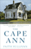 The Cape Ann: a Novel