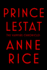 Prince Lestat (Vampire Chronicles)