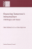 Financing Tomorrow's Infrastructure: Challenges and Issues: Proceedings of a Colloquium
