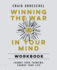 Winning the War in Your Mind Workbook Format: Paperback