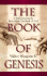 The Book of Genesis: a Selection From the Best-Selling the Book of God