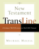 New Testament Transline: a Literal Translation in Outline Format