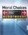 Moral Choices: an Introduction to Ethics
