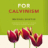 For Calvinism