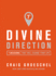 Divine Direction: 7 Decisions That Will Change Your Life