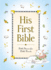 His First Bible (Baby's First Series)