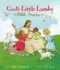 Gods Little Lambs Bible Stories Format: Hardcover