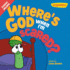 Where's God When I'M Scared? (Veggietales)