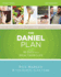 The Daniel Plan: Six Sessions [Study Guide]