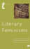 Literary Feminisms (Transitions),