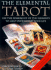 The Elemental Tarot [With Tarot Card Set]