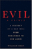 Evil: a Primer