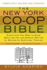 The New York Co-Op Bible: Everything You Need to Know About Co-Ops and Condos: Getting in, Staying in, Surviving, Thriving