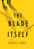 The Blade Itself