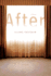 After: a Novel
