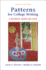 Patterns for College Writing: High School Version