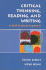 Critical Thinking, Reading, and Writing: a Brief Guide to Argument