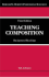 Teaching Composition: Background Readings (Bedford/St. Martin's Professional Resources)