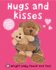 Hugs and Kisses (Bright Baby Touch and Feel)