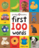 First 100 Words: a Padded Board Book