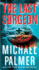 The Last Surgeon: a Novel