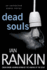 Dead Souls (Inspector Rebus #10)