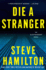 Die a Stranger: an Alex McKnight Novel (Alex McKnight Novels)