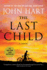 The Last Child: a Novel