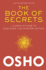 The Book of Secrets 112 Meditations to Discover the Mystery Within