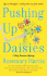 Pushing Up Daisies: a Dirty Business Mystery