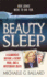 Beauty Sleep: a Glamorous Mother, a Woman From Her Past, and Her Mysterious Death