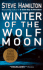 Winter of the Wolf Moon: an Alex McKnight Mystery (St. Martin's Minotaur Mysteries)